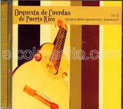 Dulces Tipicos Orquesta de Cuerdas de Puerto Rico, Interpreta Musica Internacional, Musica de Puerto Rico Puerto Rico